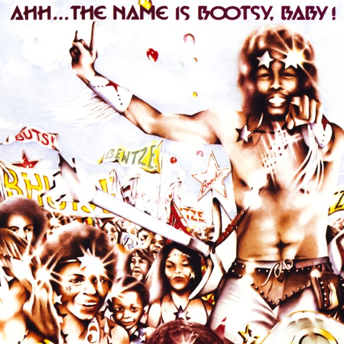 Ahh...The Name Is Bootsy, Baby!