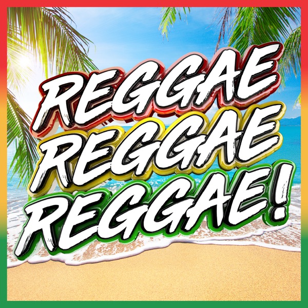 Reggae, Reggae, Reggae!