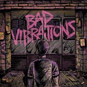 Bad Vibrations (Deluxe Edition)