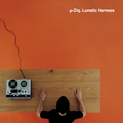 Lunatic Harness by µ-Ziq
