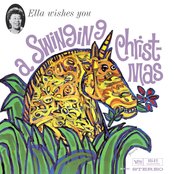 Ella Wishes You a Swinging Christmas by Ella Fitzgerald
