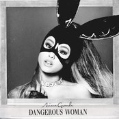Dangerous Woman (Bonus Videos Edition) by Ariana Grande