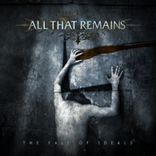 The Fall of Ideals by All That Remains