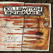 Alive or Just Breathing by Killswitch Engage
