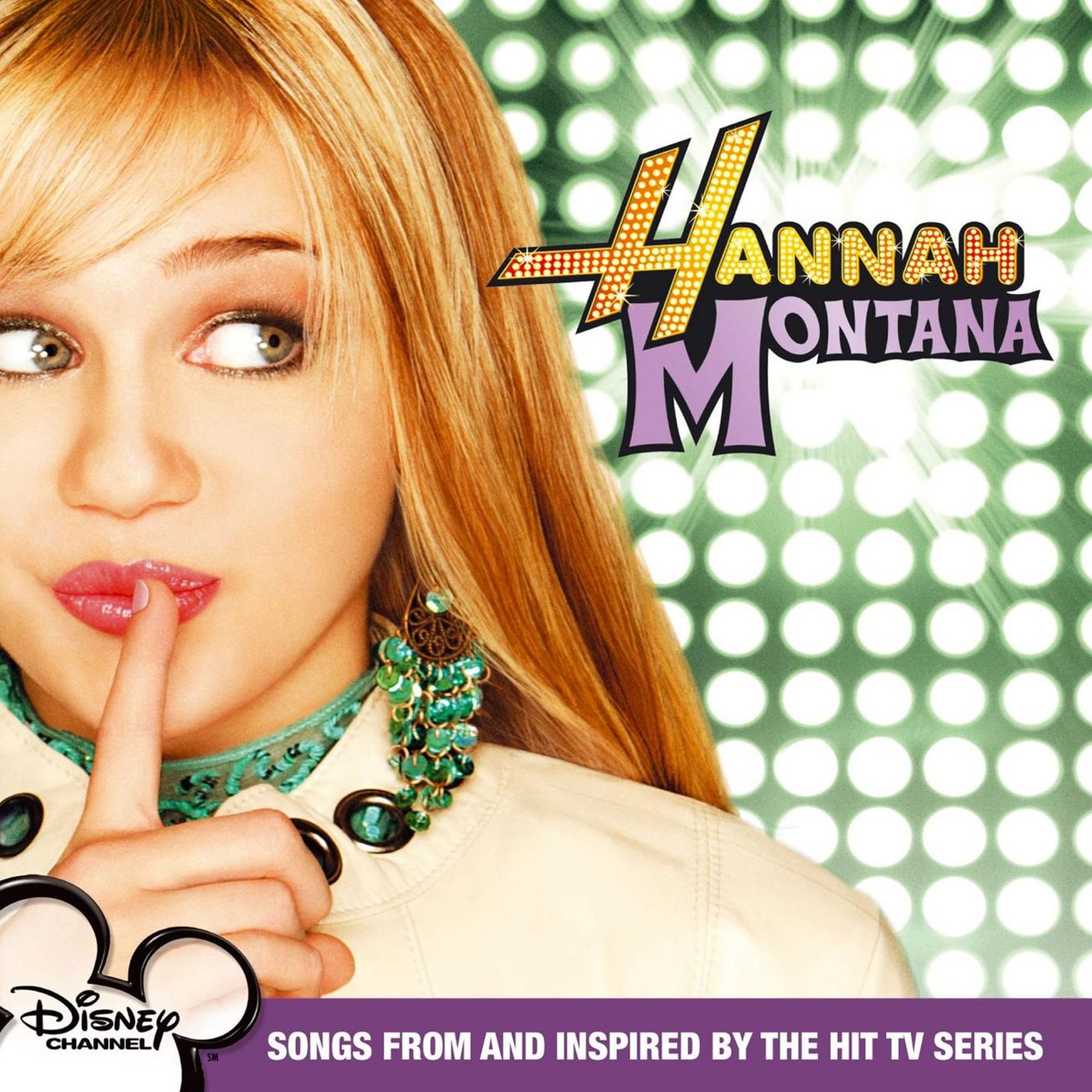 Hannah Montana: Songs from and Inspired by the Hit TV Series