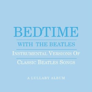 Bedtime With the Beatles