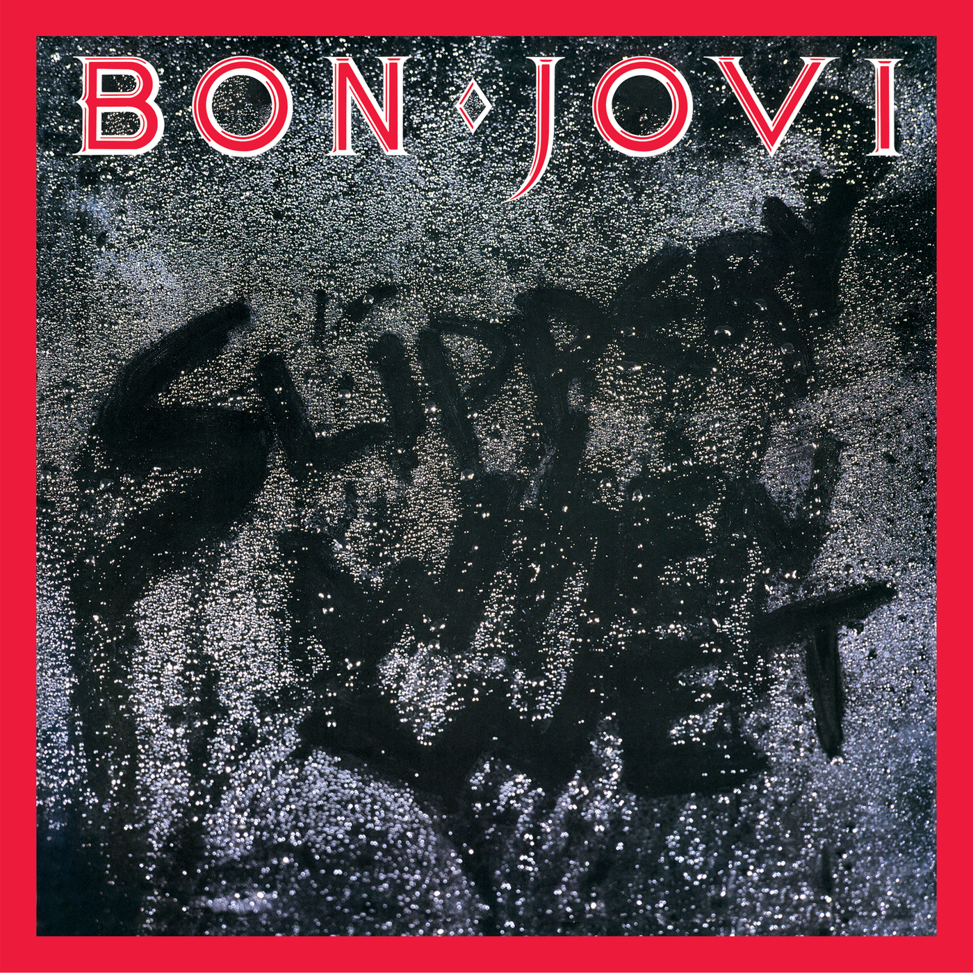 Slippery When Wet (deluxe edition)
