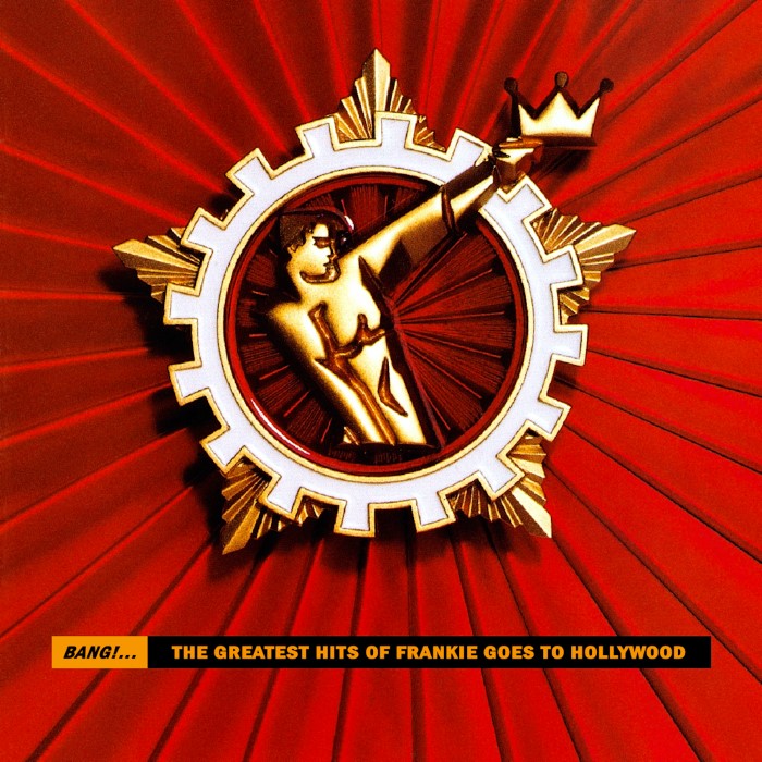 Bang!... The Greatest Hits of Frankie Goes to Hollywood