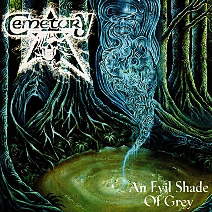 An Evil Shade of Grey