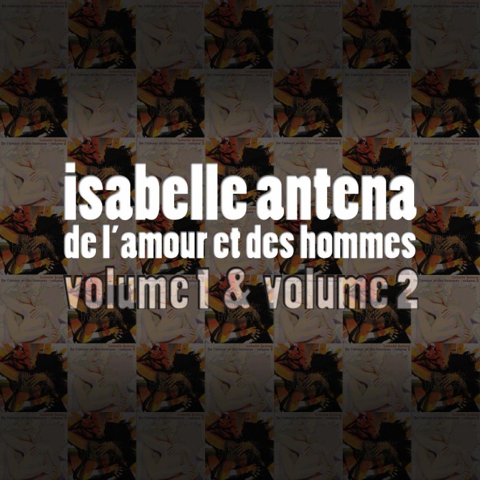 De l'amour et des hommes, volumes 1 & 2