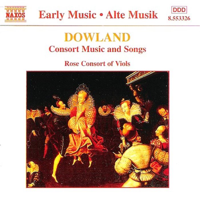 Consort Music and Songs (Rose Consort of Viols feat. mezzo-soprano: Catherine King, lute: Jacob Heringman)
