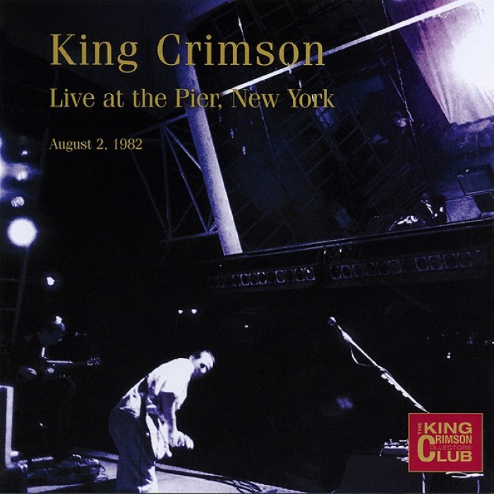 Live at the Pier, New York – August 2, 1982