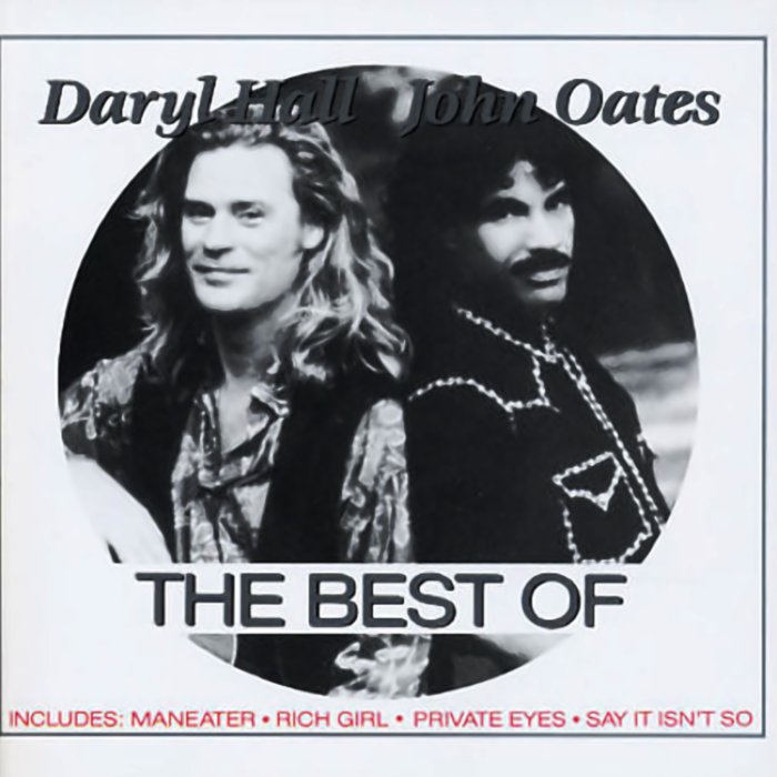 The Best of Hall & Oates by Daryl Hall & John Oates