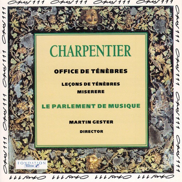 Leçons de Ténèbres: Office du Vendredi Saint