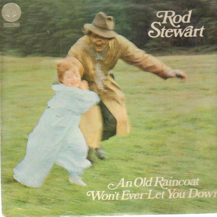 An Old Raincoat Won't Ever Let You Down