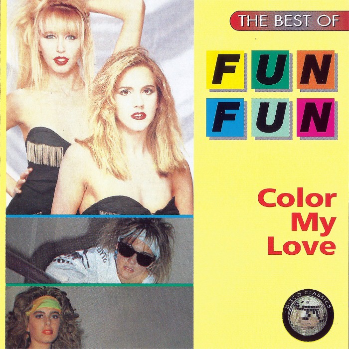 The Best of Fun Fun - Color My Love
