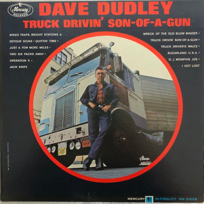 Truck Drivin' Son‐of‐a‐Gun