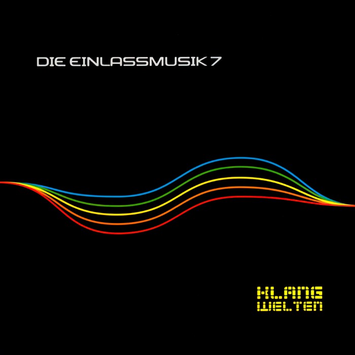Die Einlassmusik 7: Klangwelten