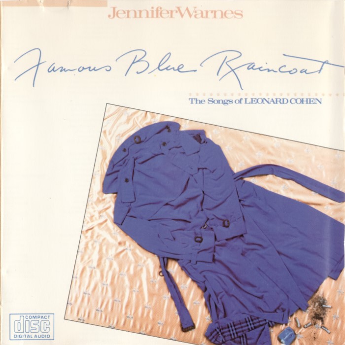Famous Blue Raincoat: The Songs of Leonard Cohen by Jennifer Warnes