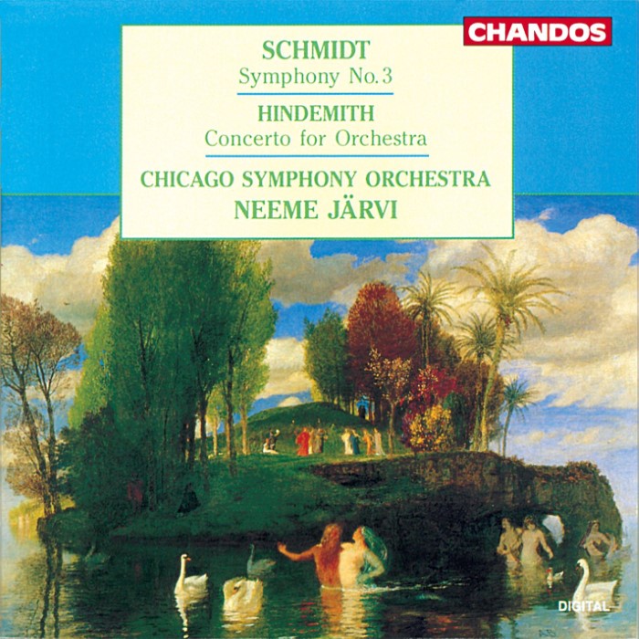Schmidt: Symphony no. 3 / Hindemith: Concerto for Orchestra