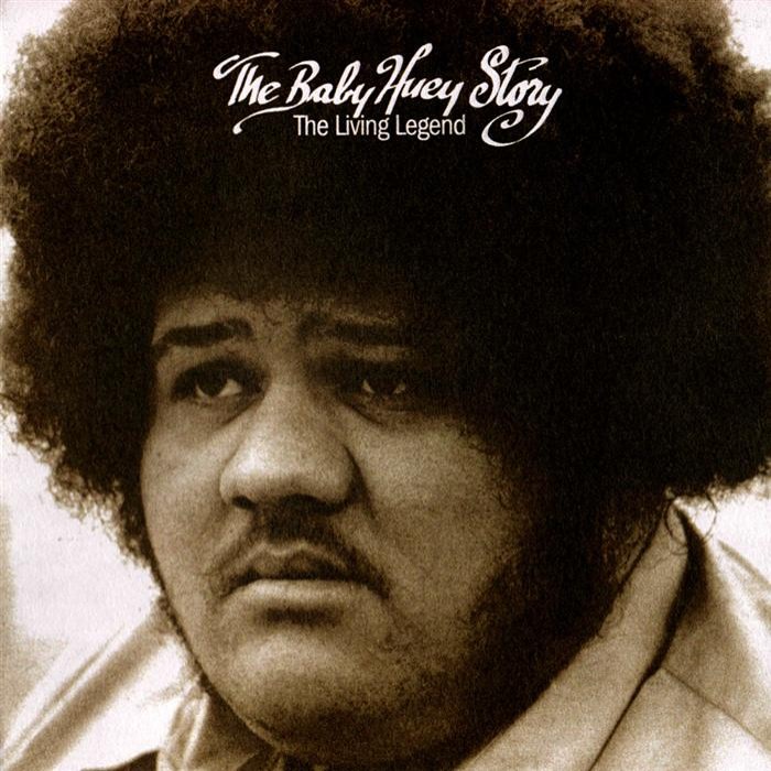 The Baby Huey Story: The Living Legend