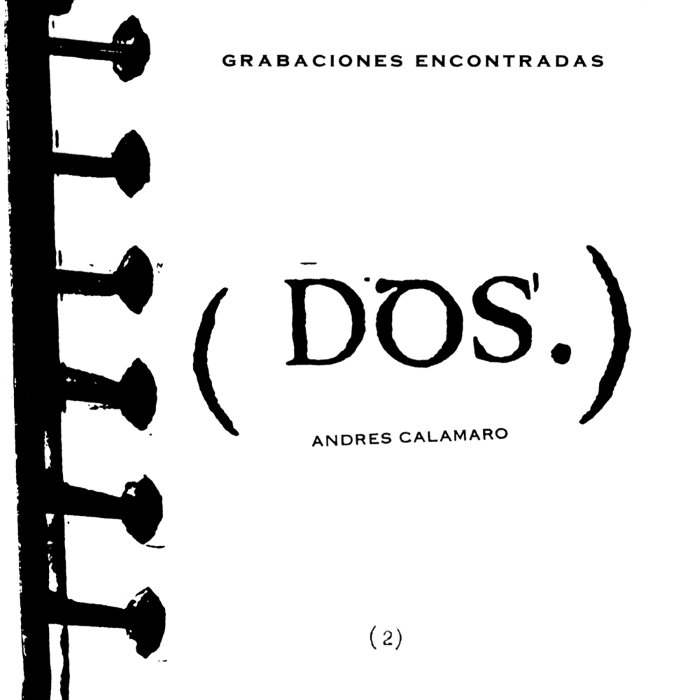Grabaciones encontradas, volumen dos
