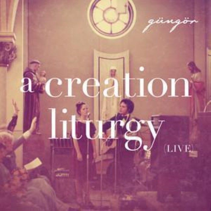 A Creation Liturgy (Live)