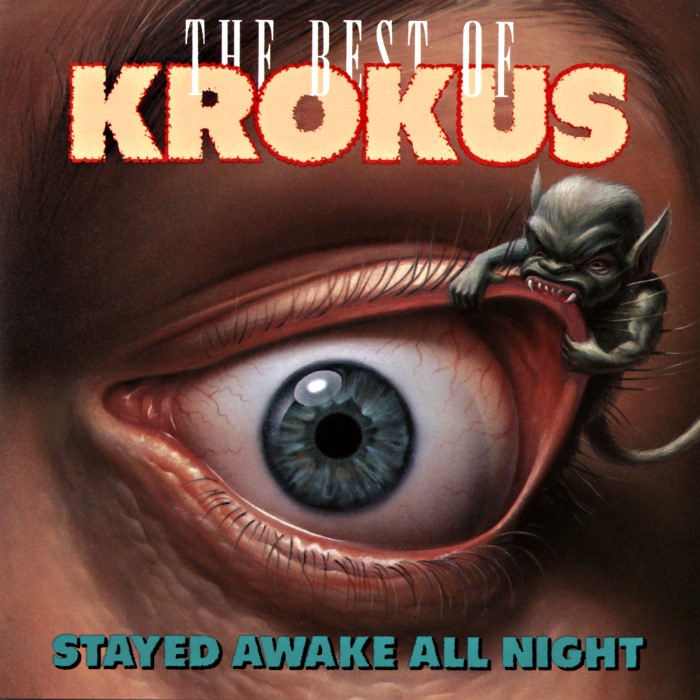 The Best of Krokus: Stayed Awake All Night