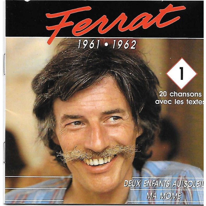 Ferrat, Volume 1: 1961-1962, Deux enfants au soleil / Ma môme