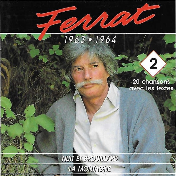 Ferrat, Volume 2: 1963-1964, Nuit et Brouillard / La Montagne