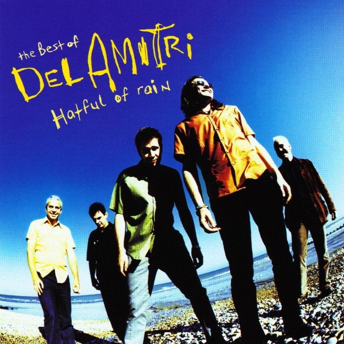 The Best of Del Amitri: Hatful of Rain