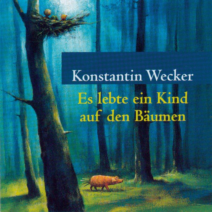 Es lebte ein Kind auf den Bäumen