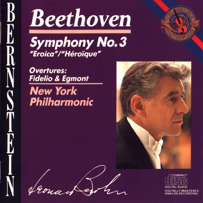 Symphony No. 3 "Eroica" / Overtures: Fidelio & Egmont