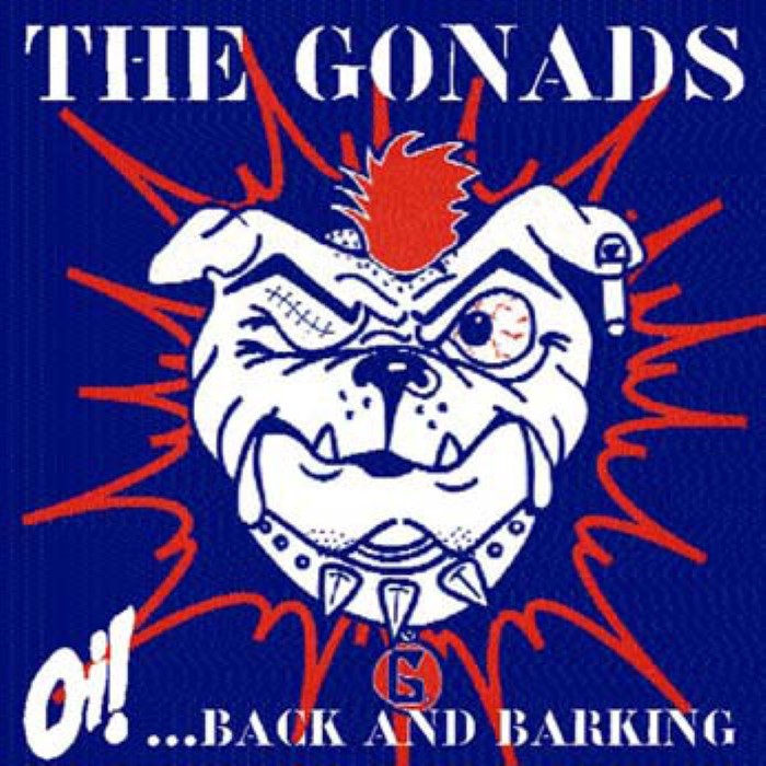 Oi!... Back and Barking