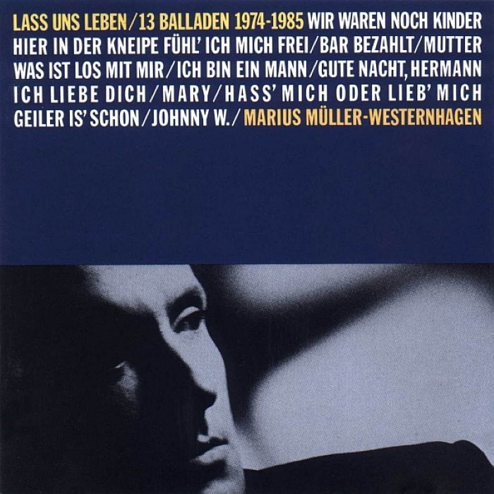 Lass uns leben: 13 Balladen 1974-1985