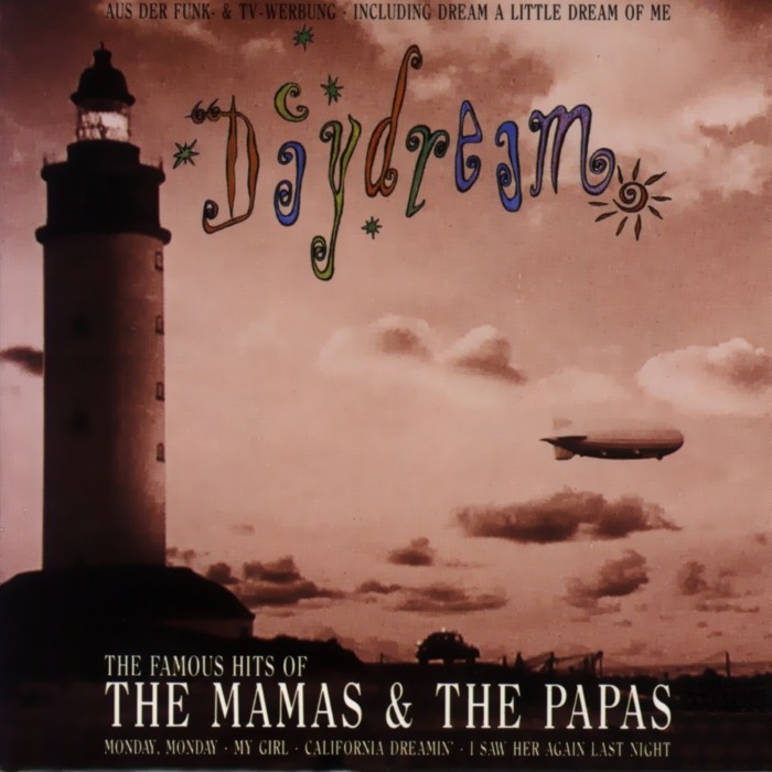 Daydream: The Famous Hits of The Mamas & the Papas