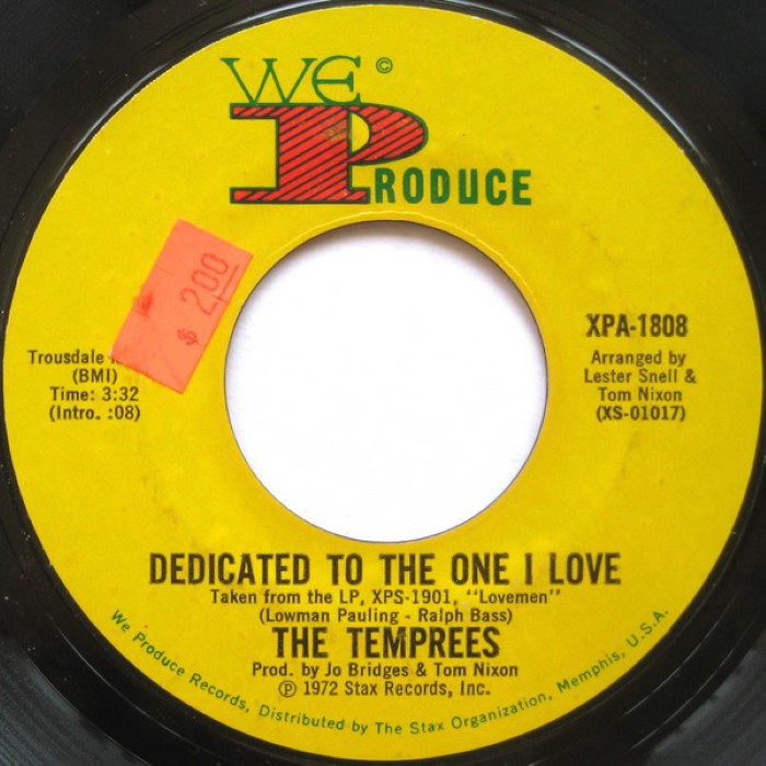 Dedicated to the One I Love