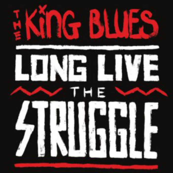 Long Live the Struggle