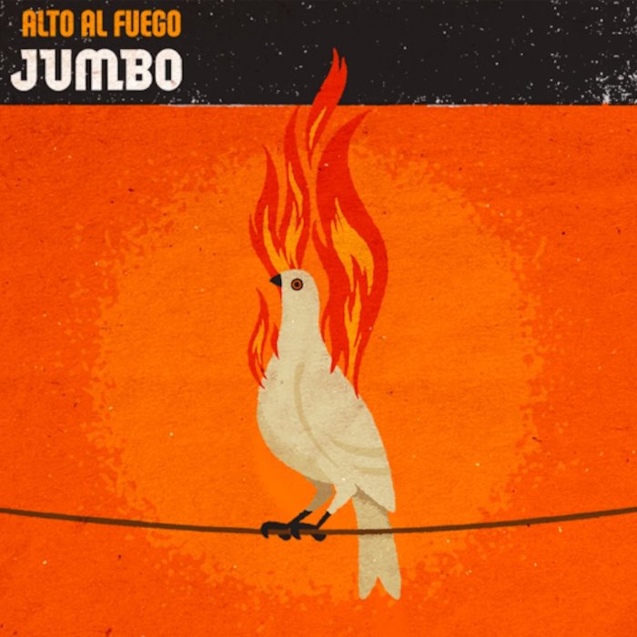 Alto al fuego by Jumbo