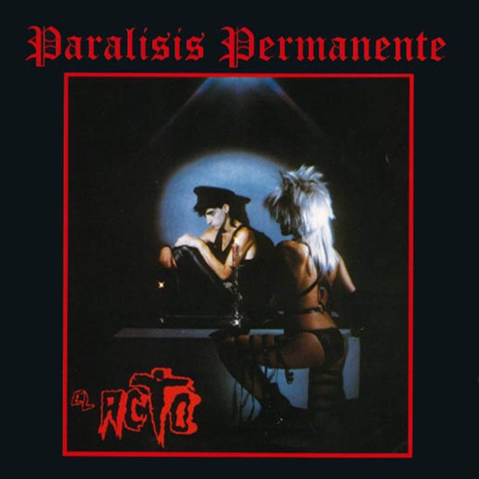 El acto by Parálisis Permanente
