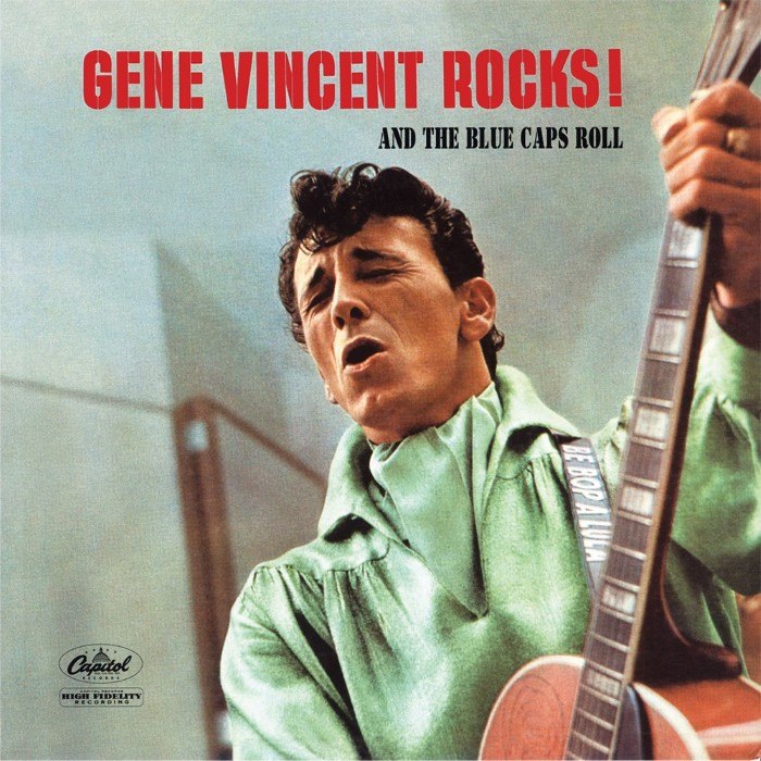 Gene Vincent Rocks! & The Blue Caps Roll