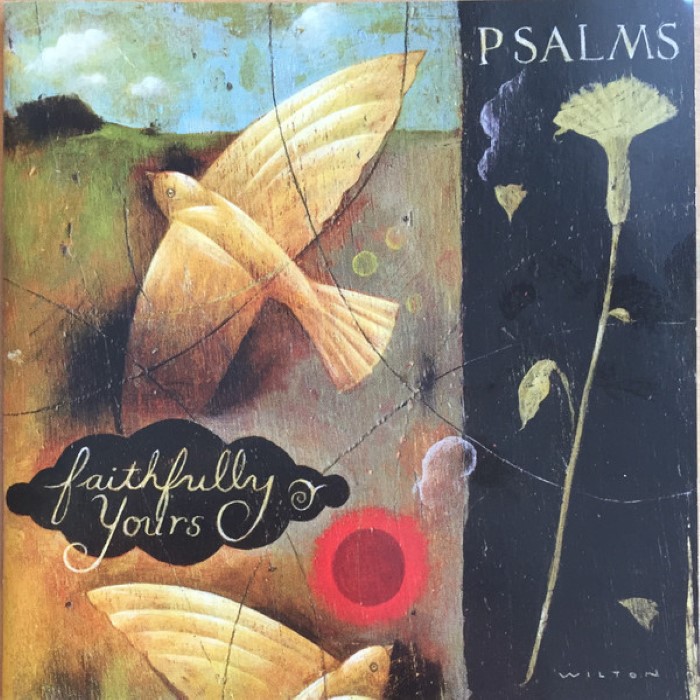 Faithfully Yours: Psalms