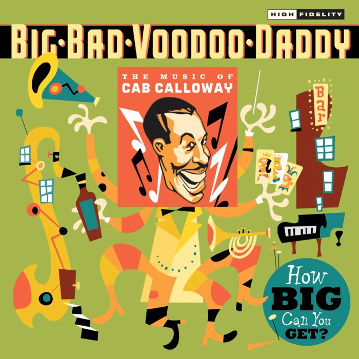 How Big Can You Get?: The Music of Cab Calloway