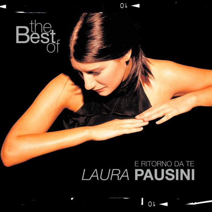 The Best of Laura Pausini: E ritorno da te