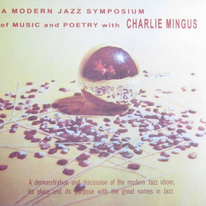 A Modern Jazz Symposium of Music and Poetry With Charles Mingus