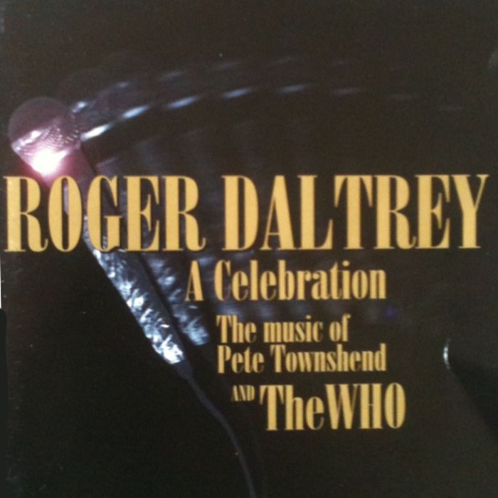 A Celebration: The Music of Pete Townshend and The Who