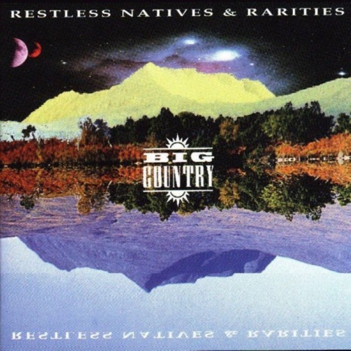 Restless Natives & Rarities