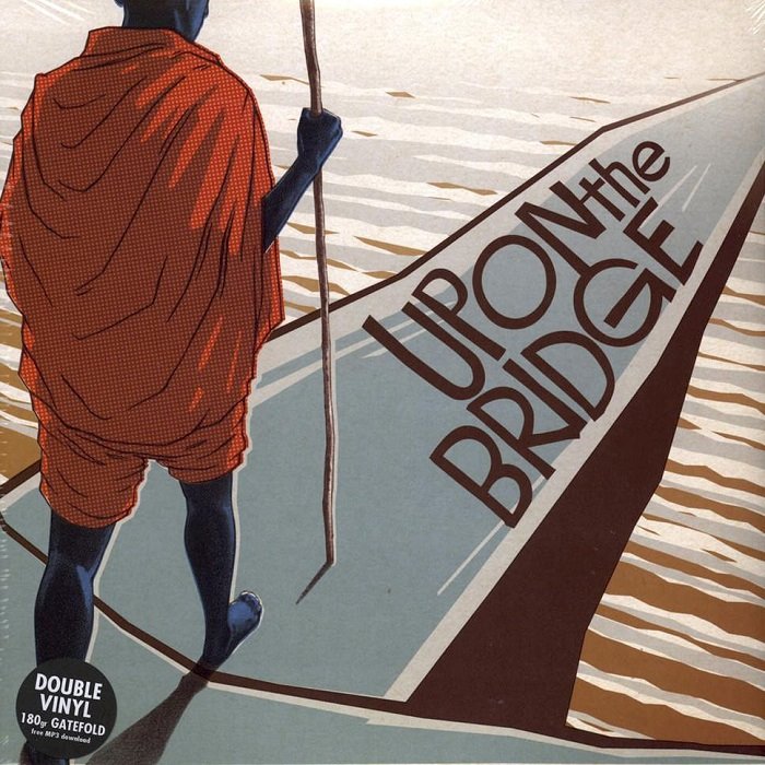 Upon the Bridge