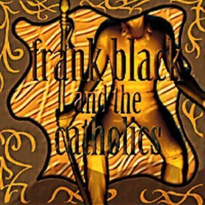 Frank Black and The Catholics