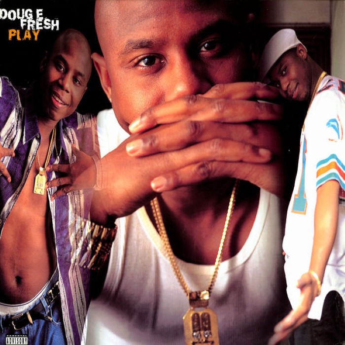 Play by Doug E. Fresh